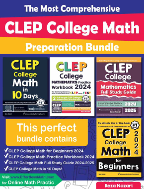 The Most Comprehensive CLEP College Math Preparation Bundle: Includes CLEP College Math Prep Books, Workbooks, and Practice Tests