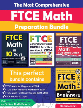 The Most Comprehensive FTCE Math Preparation Bundle: Includes FTCE Math Prep Books, Workbooks, and Practice Tests