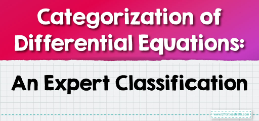 Categorization of Differential Equations: An Expert Classification