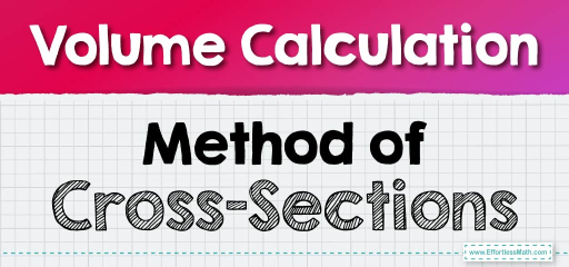 Volume Calculation Method of Cross-Sections