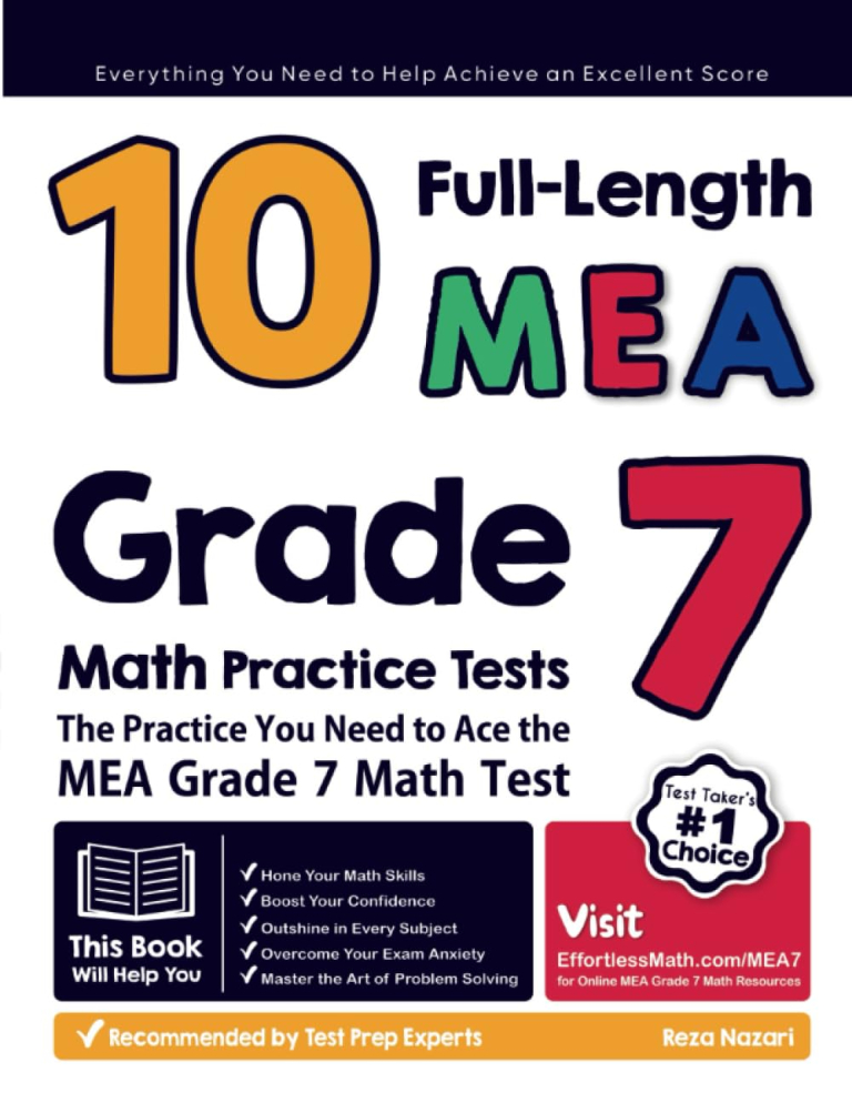 10 Full Length MEA Grade 7 Math Practice Tests: The Practice You Need to Ace the MEA Grade 7 Math Test cover