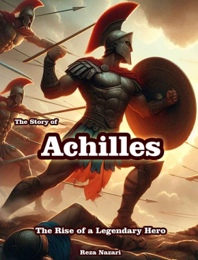 The Story of Achilles