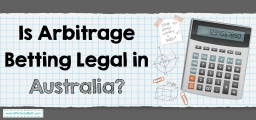 Is Arbitrage Betting Legal in Australia?