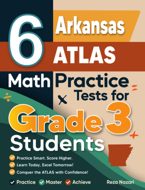 6 Arkansas ATLAS Grade 3 Math Practice Tests