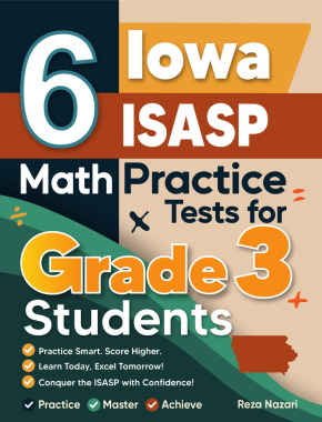 6 Iowa ISASP Grade 3 Math Practice Tests