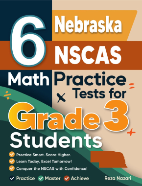 6 Nebraska NSCAS Growth Grade 3 Math Practice Tests