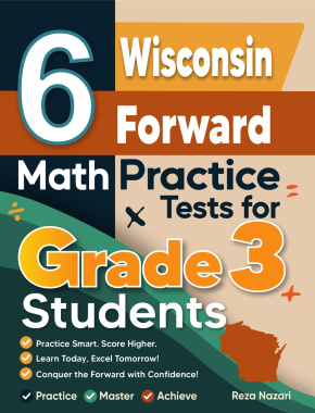 6 Wisconsin Forward Exam Grade 3 Math Practice Tests