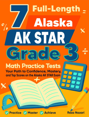 7 Alaska AK STAR Grade 3 Math Practice Tests
