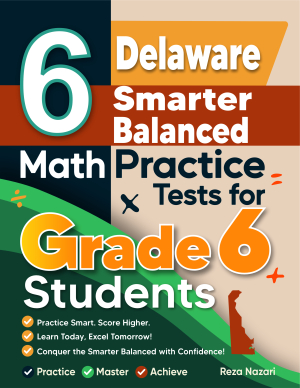 6 Delaware Smarter Balanced Math Practice Tests for Grade 6 Students cover