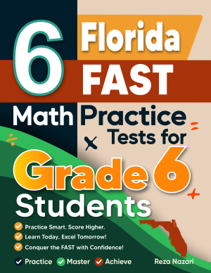 6 Florida FAST Math Practice Tests for Grade 6 Students cover