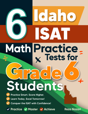 6 Idaho ISAT Math Practice Tests for Grade 6 Students cover