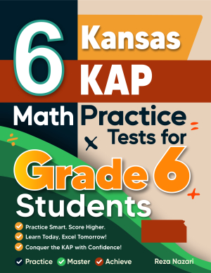 6 Kansas KAP Math Practice Tests for Grade 6 Students cover
