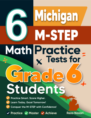 6 Michigan M-STEP Math Practice Tests for Grade 6 Students cover