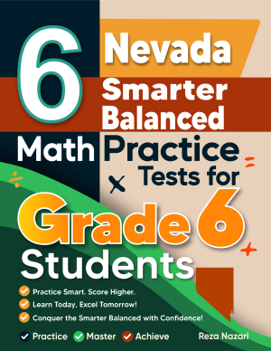 6 Nevada Smarter Balanced Math Practice Tests for Grade 6 Students cover