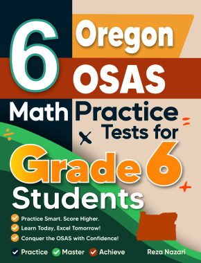 6 Oregon OSAS Math Practice Tests for Grade 6 Students