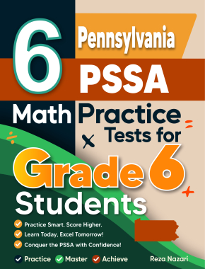 6 Pennsylvania PSSA Math Practice Tests for Grade 6 Students