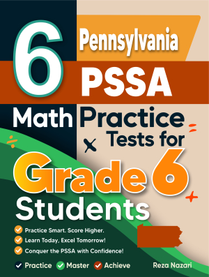 6 Pennsylvania PSSA Math Practice Tests for Grade 6 Students cover