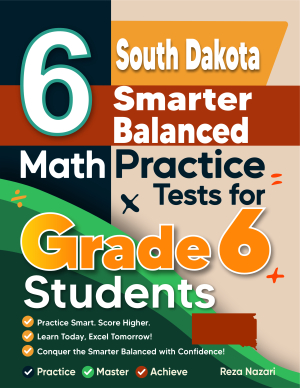 6 South Dakota Smarter Balanced Math Practice Tests for Grade 6 Students cover