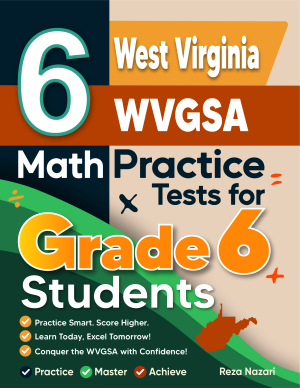 6 West Virginia WVGSA Math Practice Tests for Grade 6 Students cover