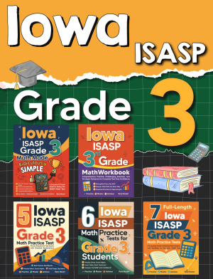 The Most Comprehensive Iowa ISASP Grade 3 Math Preparation Bundle cover