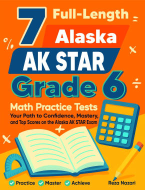 7 Alaska AK STAR Grade 6 Math Practice Tests