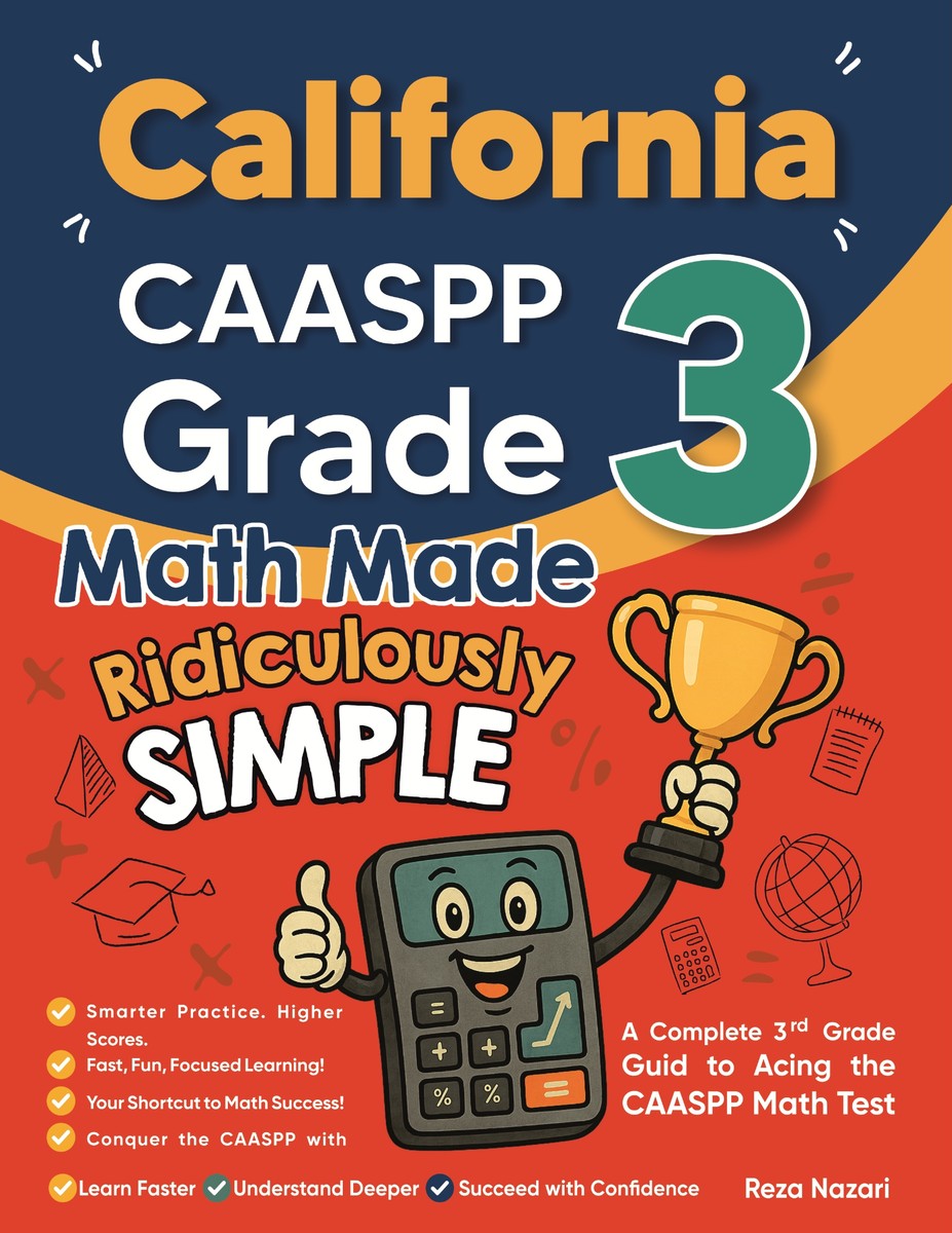 California CAASPP Grade 3 Math Made Ridiculously Simple cover