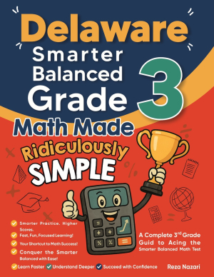 Delaware Smarter Balanced Grade 3 Math Made Ridiculously Simple cover