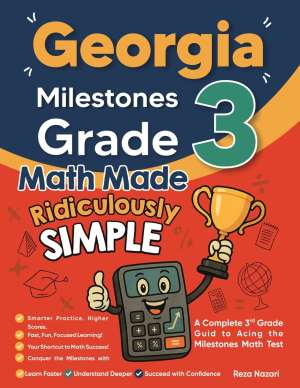 Georgia Milestones Grade 3 Math Made Ridiculously Simple cover