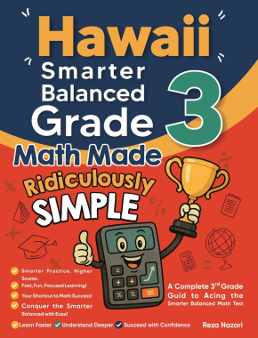 Hawaii Smarter Balanced Grade 3 Math Made Ridiculously Simple