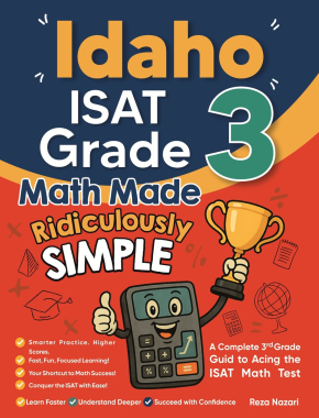 Idaho ISAT Grade 3 Math Made Ridiculously Simple
