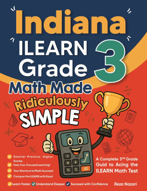 Indiana ILEARN Grade 3 Math Made Ridiculously Simple cover