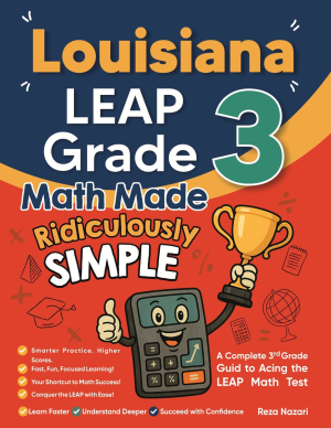 Louisiana LEAP Grade 3 Math Made Ridiculously Simple cover