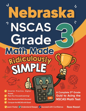 Nebraska NSCAS Growth Grade 3 Math Made Ridiculously Simple cover
