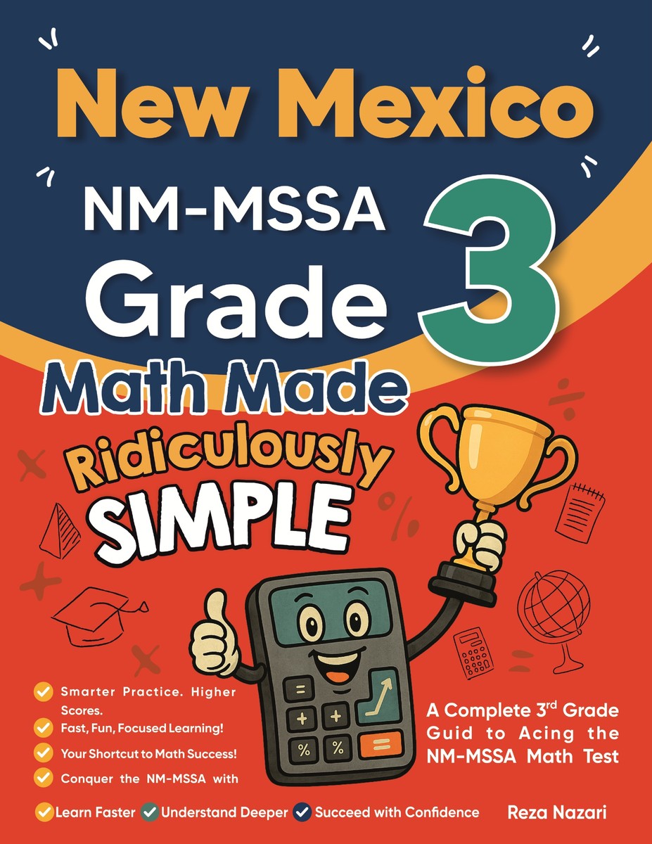 New Mexico NM-MSSA Grade 3 Math Made Ridiculously Simple cover