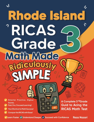 Rhode Island RICAS Grade 3 Math Made Ridiculously Simple cover