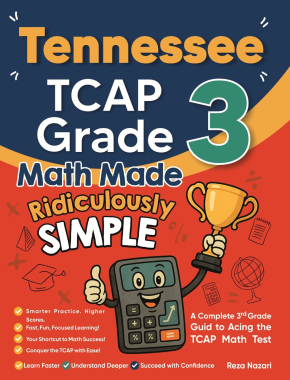 Tennessee TCAP Grade 3 Math Made Ridiculously Simple