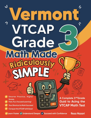 Vermont VTCAP Grade 3 Math Made Ridiculously Simple cover