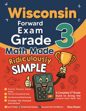 Wisconsin Forward Exam Grade 3 Math Made Ridiculously Simple cover