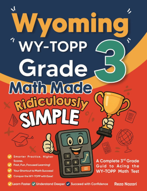 Wyoming WY-TOPP Grade 3 Math Made Ridiculously Simple cover