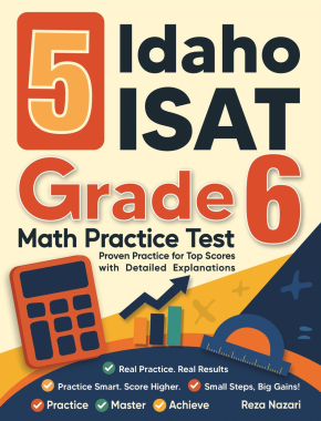 5 Idaho ISAT Grade 6 Math Practice Tests