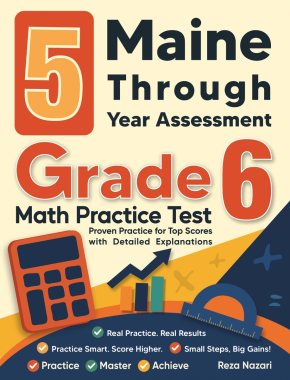 5 Maine TYA Grade 6 Math Practice Tests