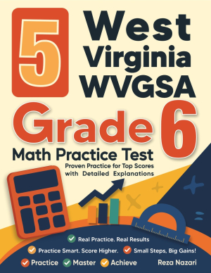5 West Virginia WVGSA Grade 6 Math Practice Tests cover