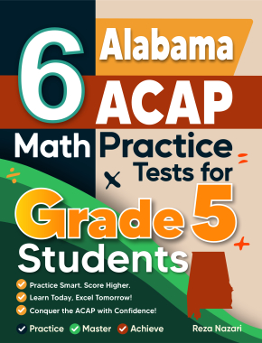 6 Alabama ACAP Grade 5 Math Practice Tests