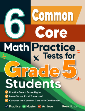 6 Common Core Grade 5 Math Practice Tests