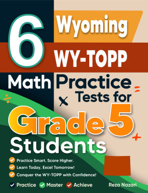 6 Wyoming WY TOPP Grade 5 Math Practice Tests