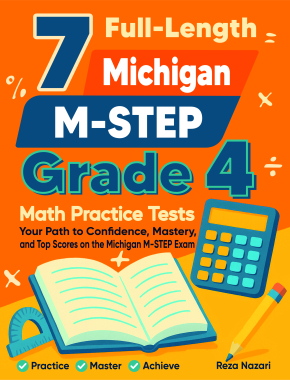 7 Full-Length Michigan M STEP Grade 4 Math Practice Tests