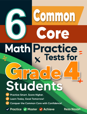 6 Common Core Grade 4 Math Practice Tests
