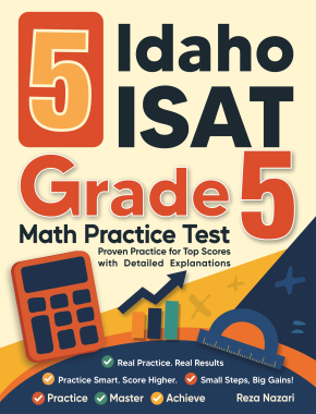 5 Idaho ISAT Grade 5 Math Practice Tests