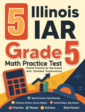 5 Illinois IAR Grade 5 Math Practice Tests