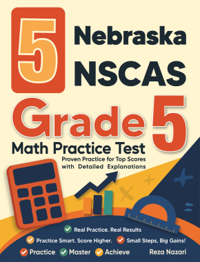 5 Nebraska NSCAS Grade 5 Math Practice Tests